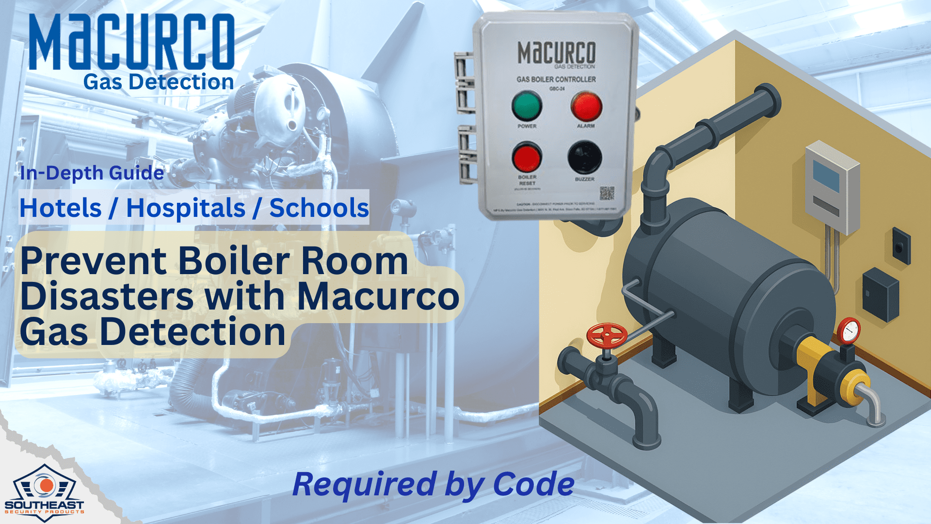 Macurco boiler room gas detection system for hotels and commercial facilities